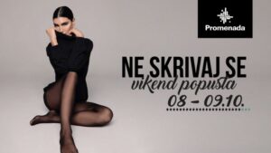 Vikend popusta u šoping centru Promenada Novi Sad: Ne skrivaj se ovog vikenda!